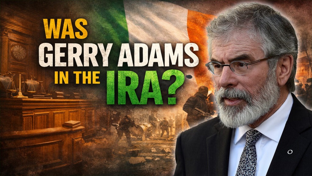 Was Gerry Adams in the IRA? The Case That Reopens the Question – ATL Media