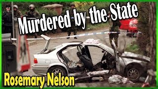 Collusion – The Assassination of Rosemary Nelson – The Troubles 1999